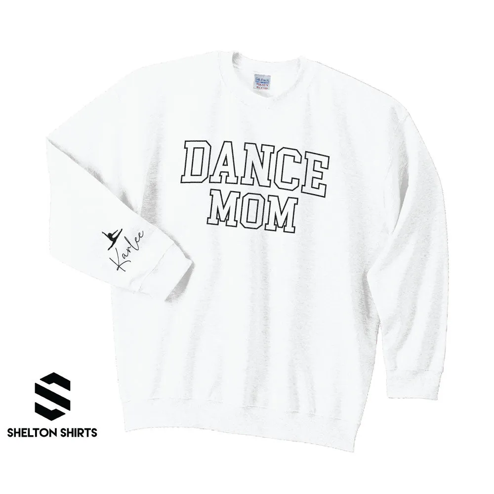 Glitter Dance Mom with Name on Sleeve Sweatshirt, Hoodie or T-shirt